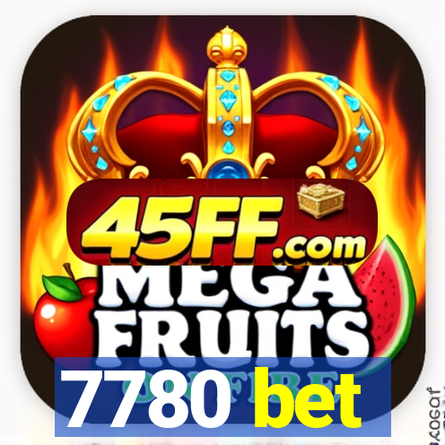 7780 bet